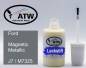 Preview: Ford, Magnetic Metallic, J7 / M7325: 20ml Lackstift, von ATW Autoteile West.